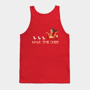 Walk the Duck Tank Top